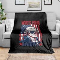 Funny Thomas Jefferson Throw Blanket Who Is Your Daddy