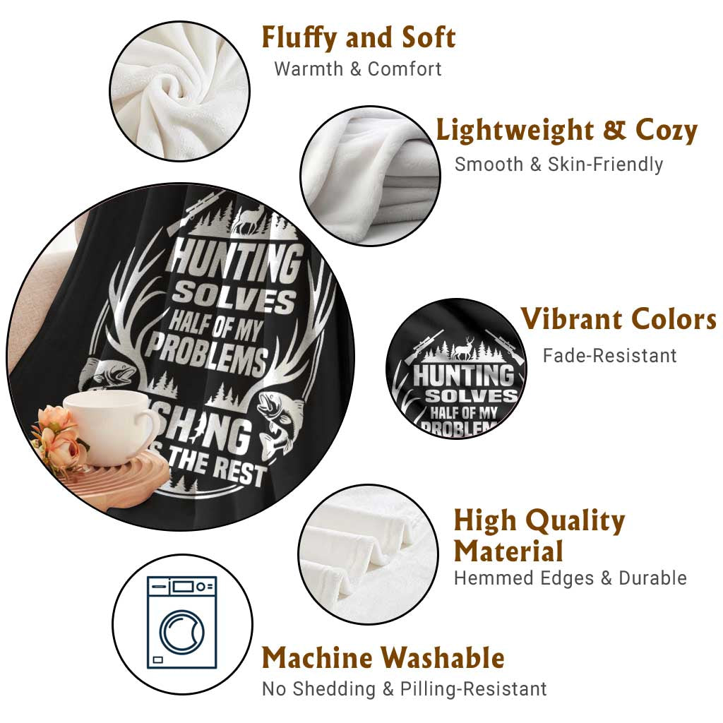 Fishing Hunting Solve Problems Throw Blanket Gift Idea For Hunter Fisherman - Wonder Print Shop