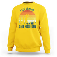 Putt Around And Find Out Sweatshirt Funny Golf Player Gift - Wonder Print Shop