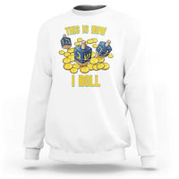 Funny Hanukkah Dreidel Sweatshirt This Is How I Roll Gift - Wonder Print Shop