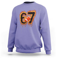 Funny American Football Six Seven Sweatshirt Fire Drip 67 Meme - Wonder Print Shop