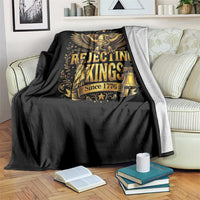 Rejecting Kings Since 1776 Throw Blanket Eagle Freedom Patriotic