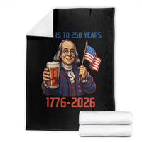 Funny Benjamin Franklin Throw Blanket Cheers To 250 Years