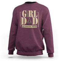 Girl Dad Her Protector Forever Sweatshirt New Dad Fathers Day Gift