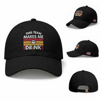This Team Makes Me Drink Baseball Cap KC Pride Gift