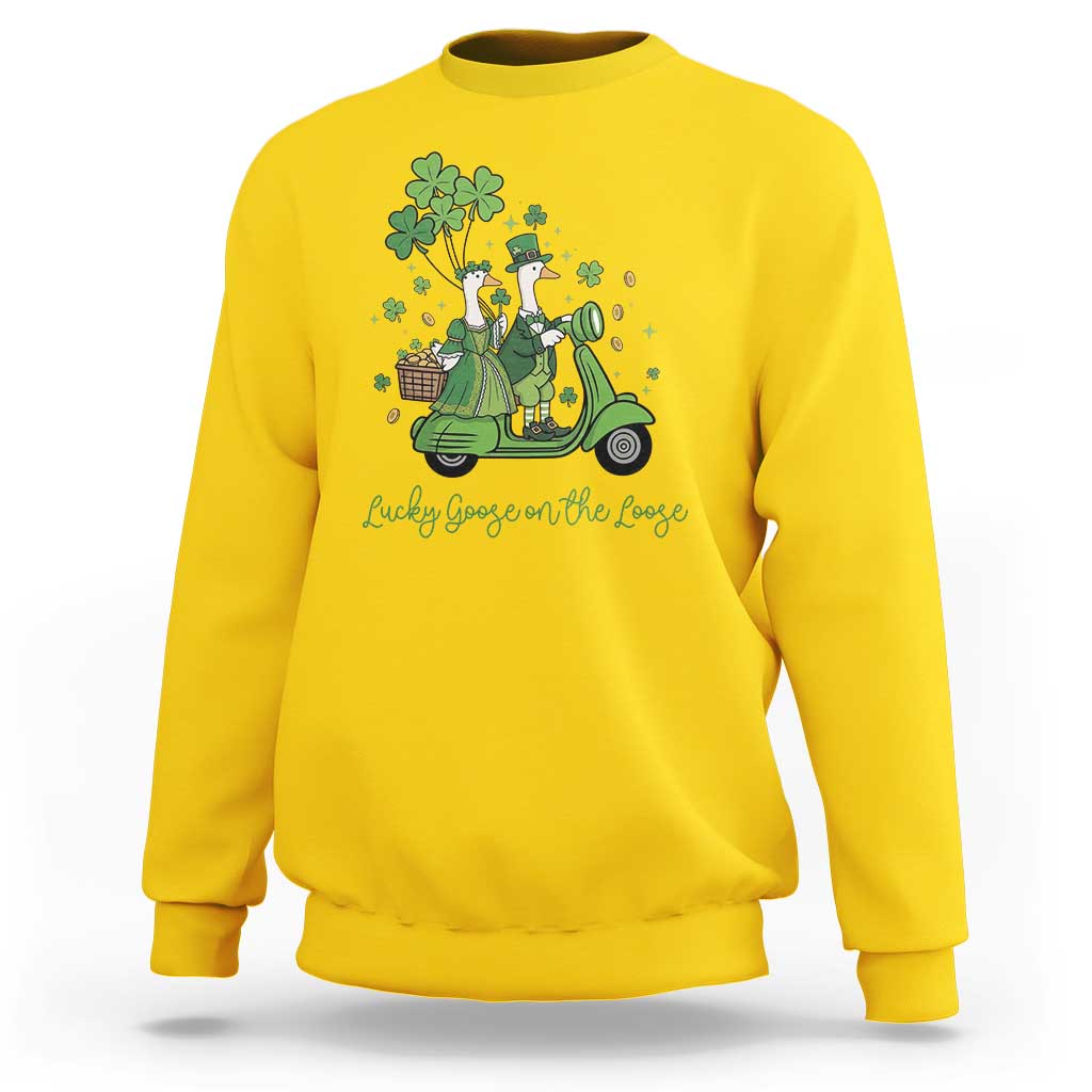 Lucky Goose On The Loose Sweatshirt St Patricks Day Irish Pride
