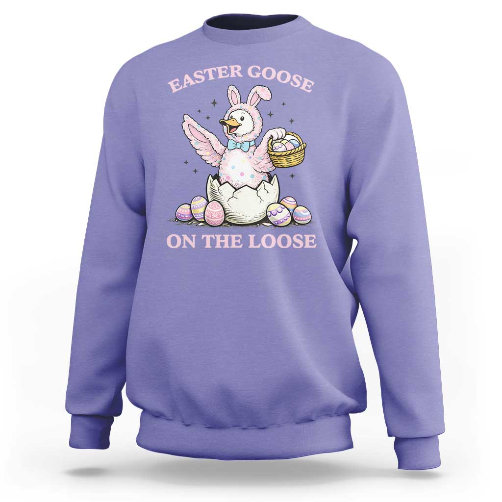 Easter Goose On The Loose Sweatshirt Funny Easter Egg Hunt Gift