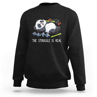 Funny Panda Workout Gift Sweatshirt The Struggle Is Real