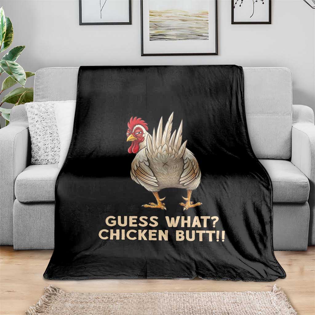 Guess What Chicken Butt Joke Throw Blanket Funny Chicken Lover Graphic