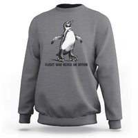 Flight Was Never An Option Sweatshirt Funny Penguin Roller Skates