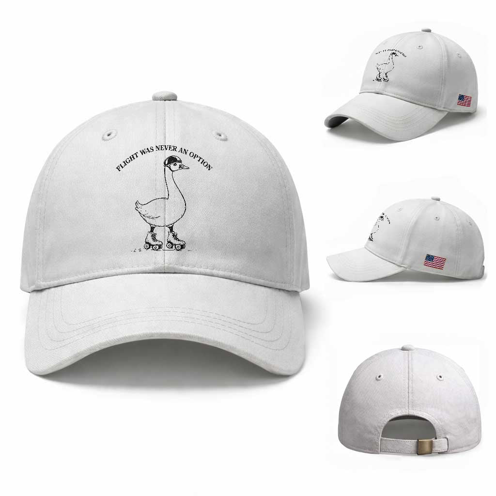 Funny Silly Goose Roller Skater Baseball Cap Flight Was Never An Option