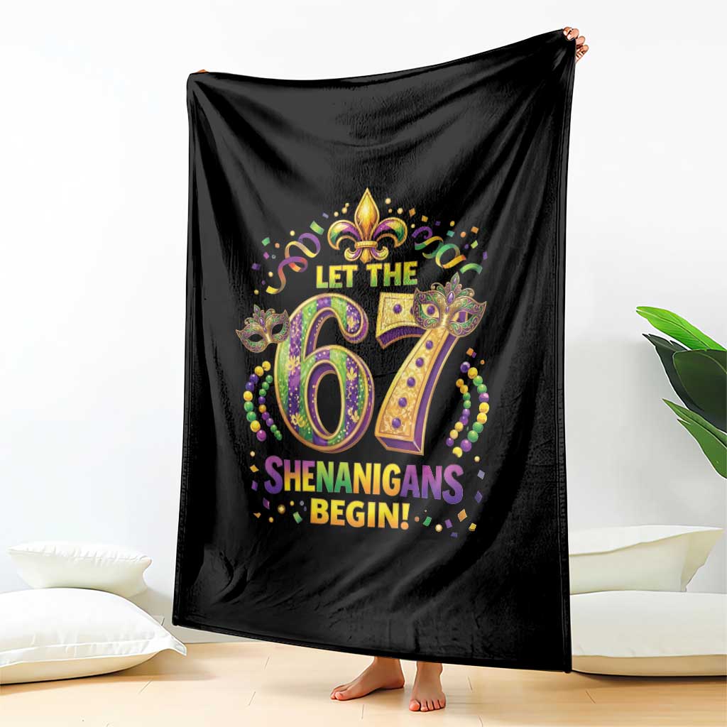 Mardi Gras Six Seven Throw Blanket Let The 67 Shenanigans Begin