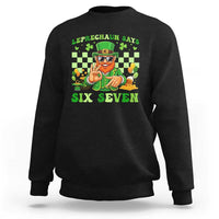 Funny Leprechaun Says Six Seven Sweatshirt St Patricks Day