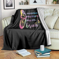 Funny Mom Saying Gift Throw Blanket Mama Mommy Mom Bruh
