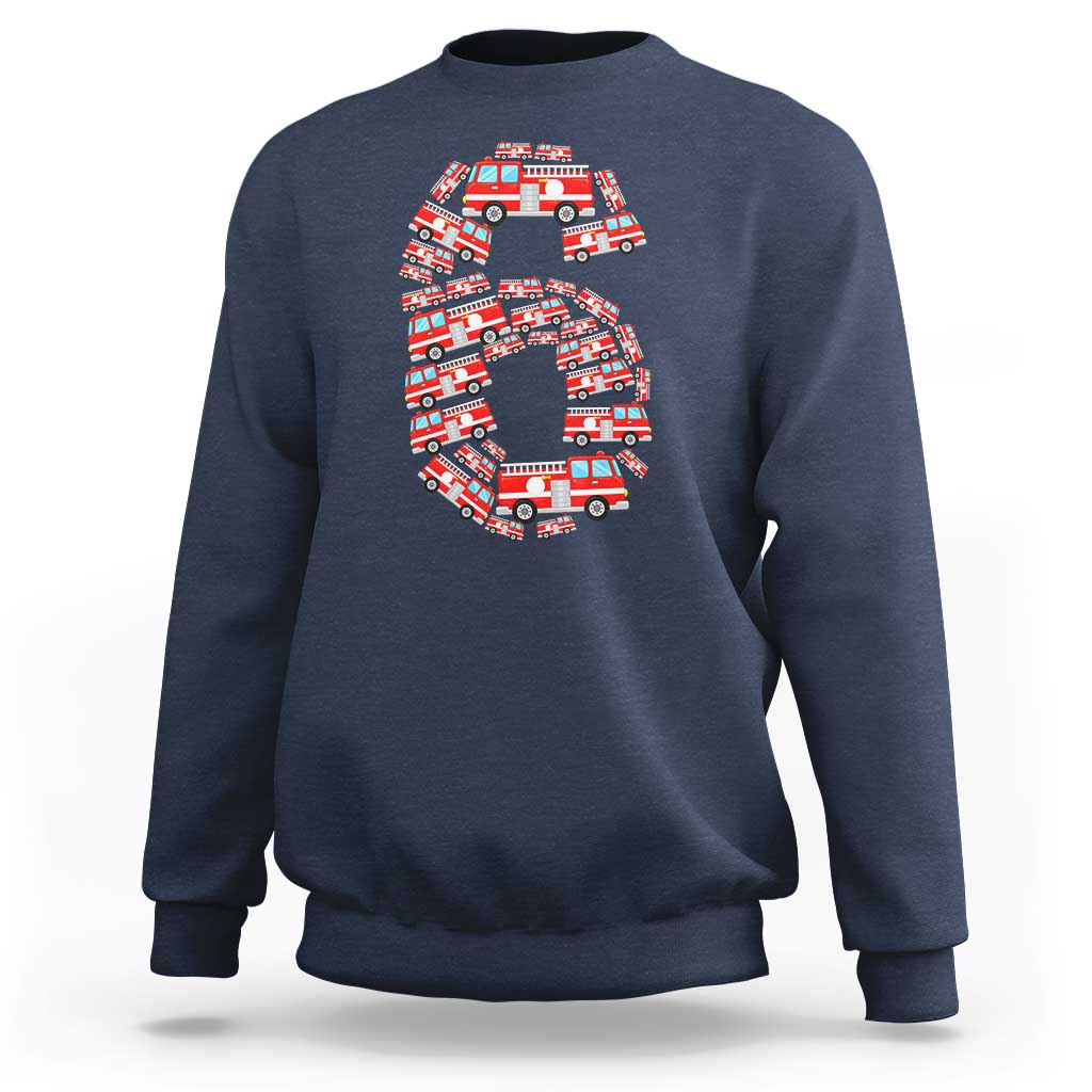 Fire Truck 6th Birthday Sweatshirt Firefighter Gift For Six Year Old Kid