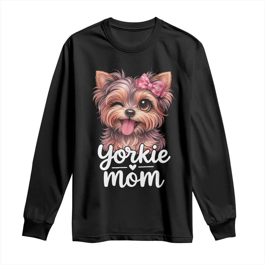 Yorkshire Terrier Dog Mom Long Sleeve Shirt Cute Yorkie Puppy Gift