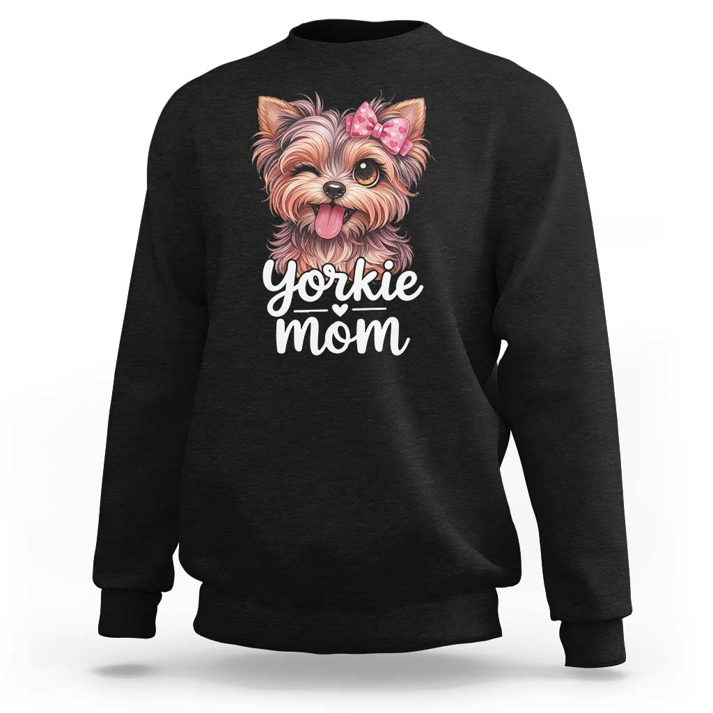Yorkshire Terrier Dog Mom Sweatshirt Cute Yorkie Puppy Gift