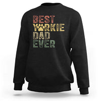 Best Yorkie Dad Ever Sweatshirt Retro Vintage Yorkshire Terrier Gift