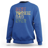 Best Yorkie Dad Ever Sweatshirt Retro Vintage Yorkshire Terrier Gift