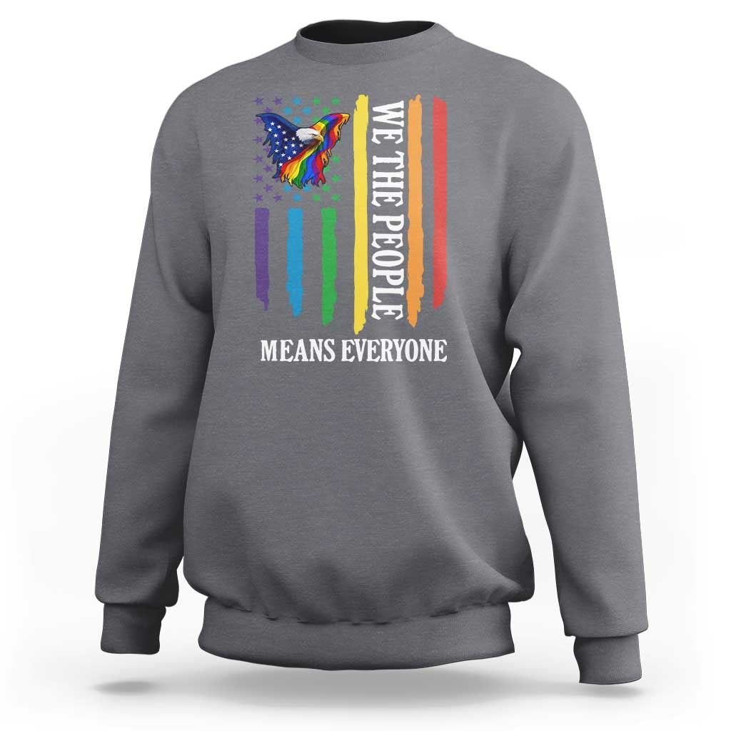 Patriotic Rainbow Pride American Eagle Sweatshirt We The People LGBT Pride