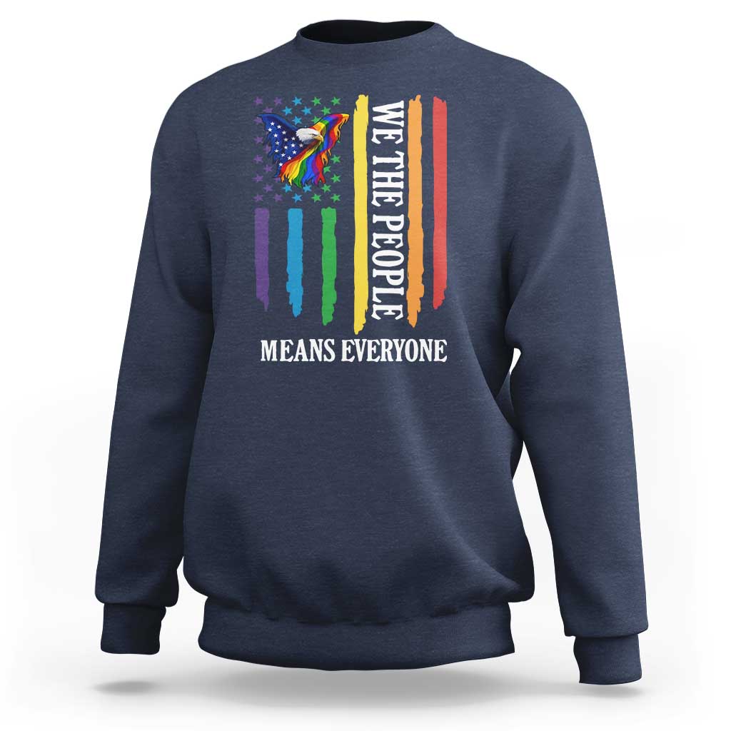 Patriotic Rainbow Pride American Eagle Sweatshirt We The People LGBT Pride