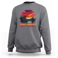 Funny Dinosaur Baseball Meteorite Sweatshirt Not Today