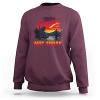 Funny Dinosaur Baseball Meteorite Sweatshirt Not Today