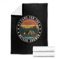 I Came For The Meteor Shower Throw Blanket Stargazer Camping Gift