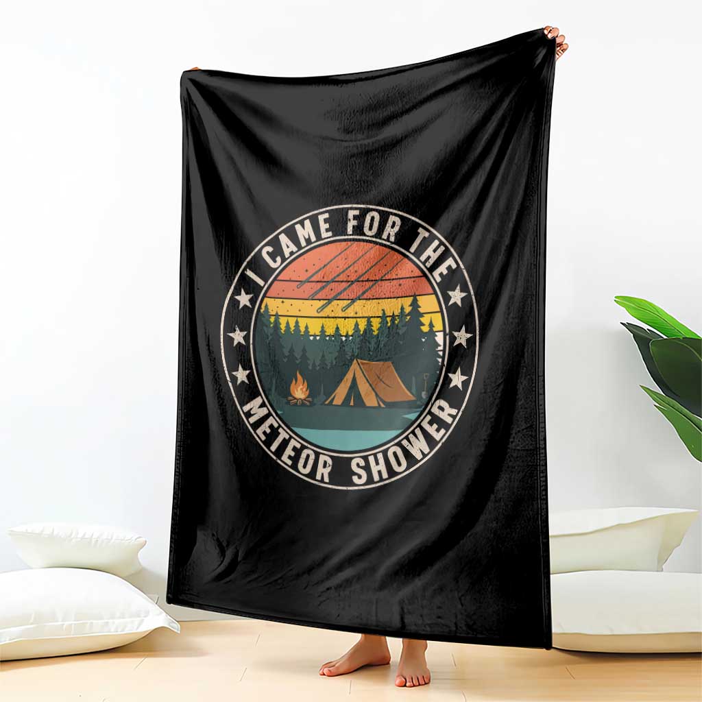 I Came For The Meteor Shower Throw Blanket Stargazer Camping Gift
