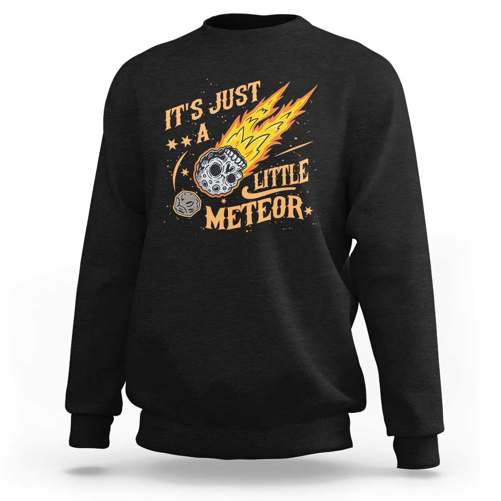 Funny Skull Meteorite Sweatshirt Just A Little Meteor