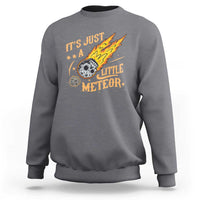 Funny Skull Meteorite Sweatshirt Just A Little Meteor