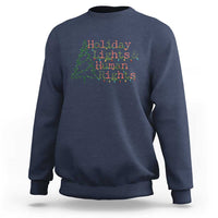 Xmas Holiday Lights And Human Rights Sweatshirt Equality Supporter Gift - Wonder Print Shop