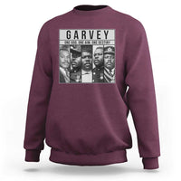Marcus Garvey Quote Sweatshirt One God One Aim One Destiny