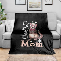 Ferret Mom Life Throw Blanket Funny Cute Polecat Ferret Lover