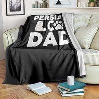 Proud Persian Cat Dad Throw Blanket Funny Fluffy Cat Lover Gift