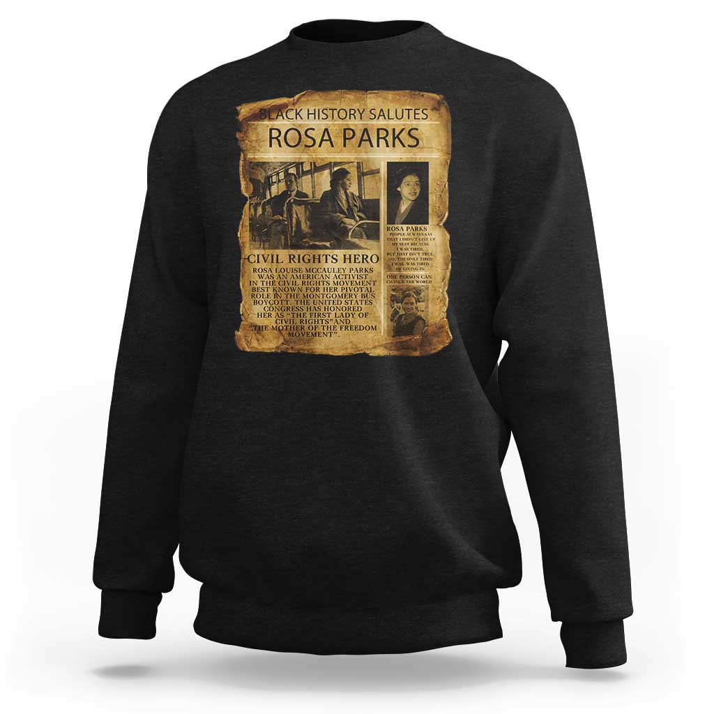 Rosa Parks Sweatshirt Female Empowerment History Gift