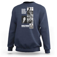 Rosa Parks Sweatshirt Strong Black Woman Leader