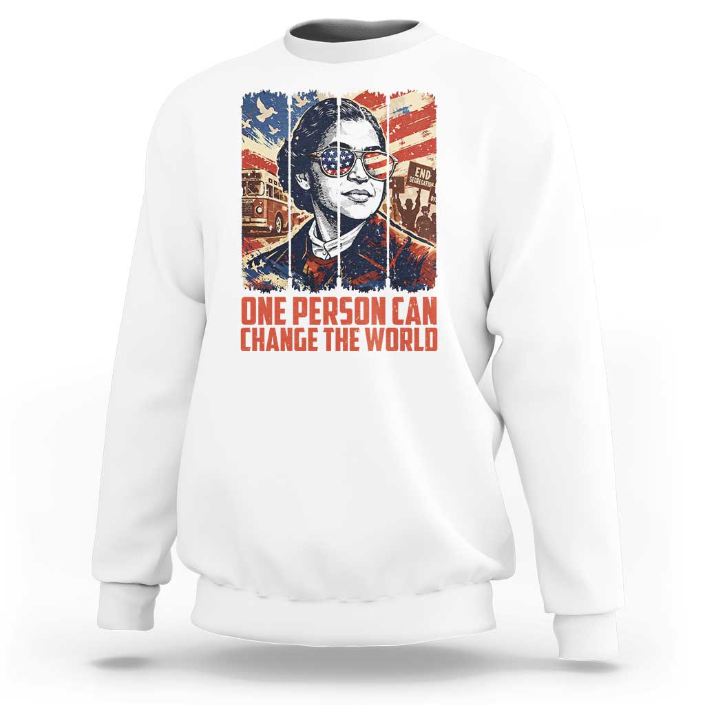 Rosa Parks Civil Rights Legacy Sweatshirt One Person Can Change The World