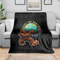 Earth Day Throw Blanket Save The Earth Bigfoot Lives Here