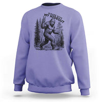 Please Save My Hideout Sweatshirt Bigfoot Forest Protector
