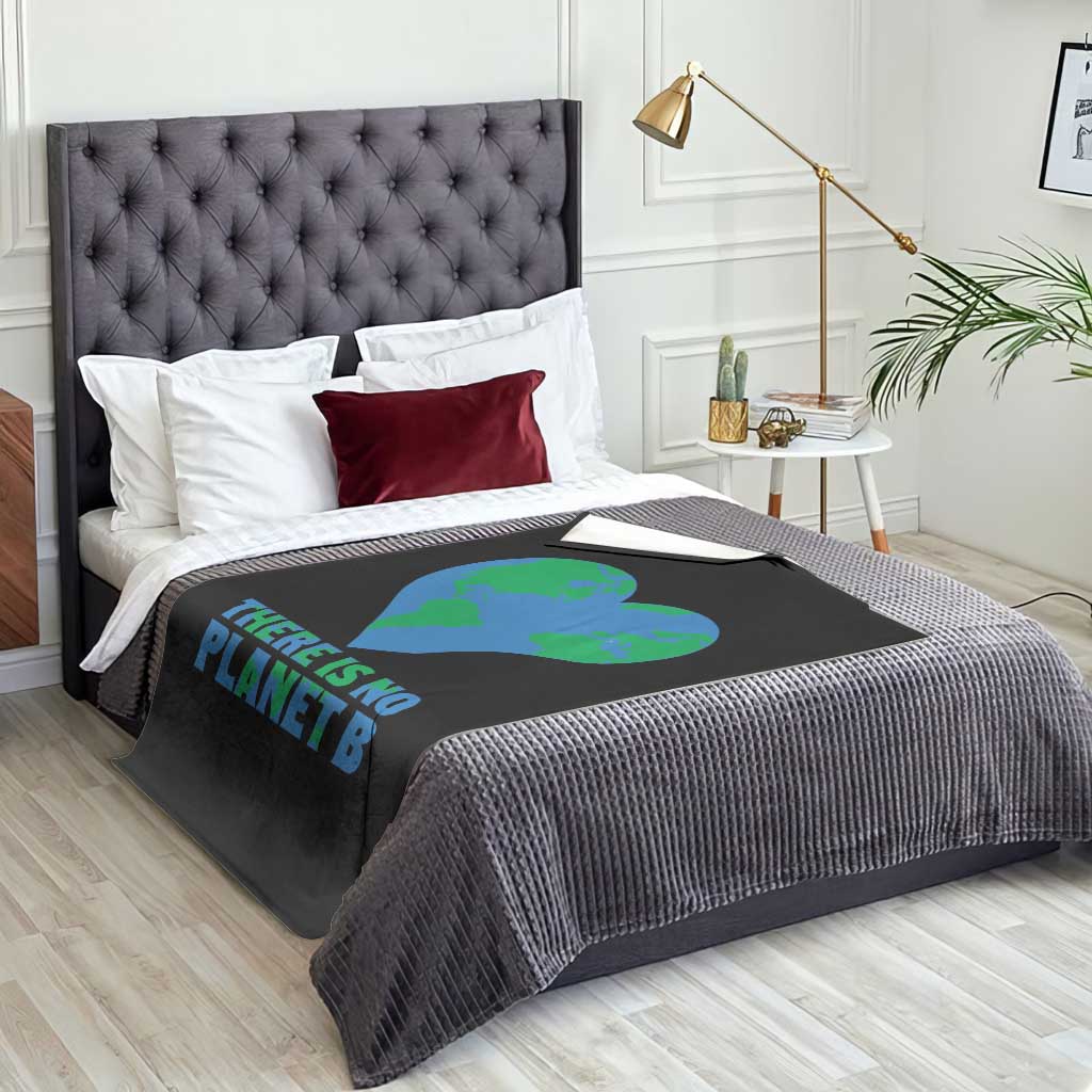 There Is No Planet B Throw Blanket Earth Day Nature Lover Gift