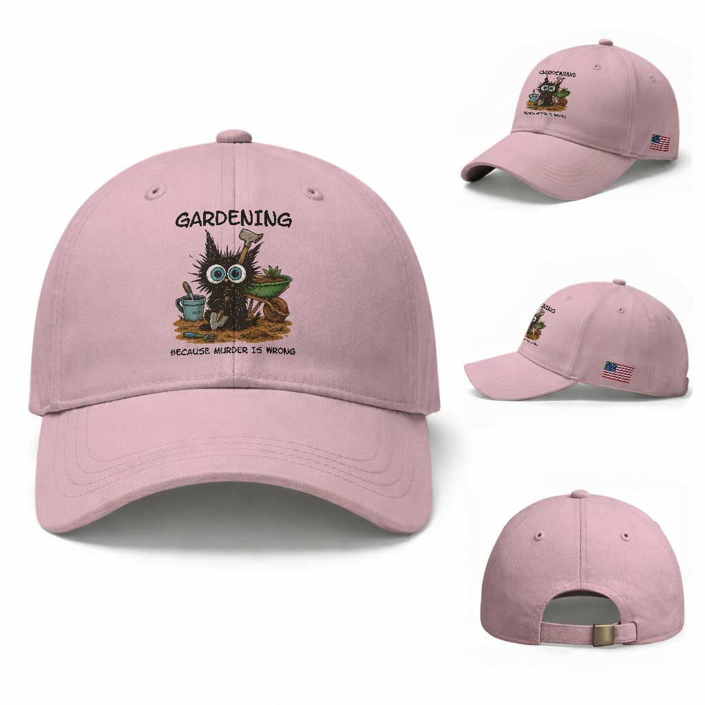 Gardening Because Murder Is Wrong Baseball Cap Funny Black Cat Gardener Gift