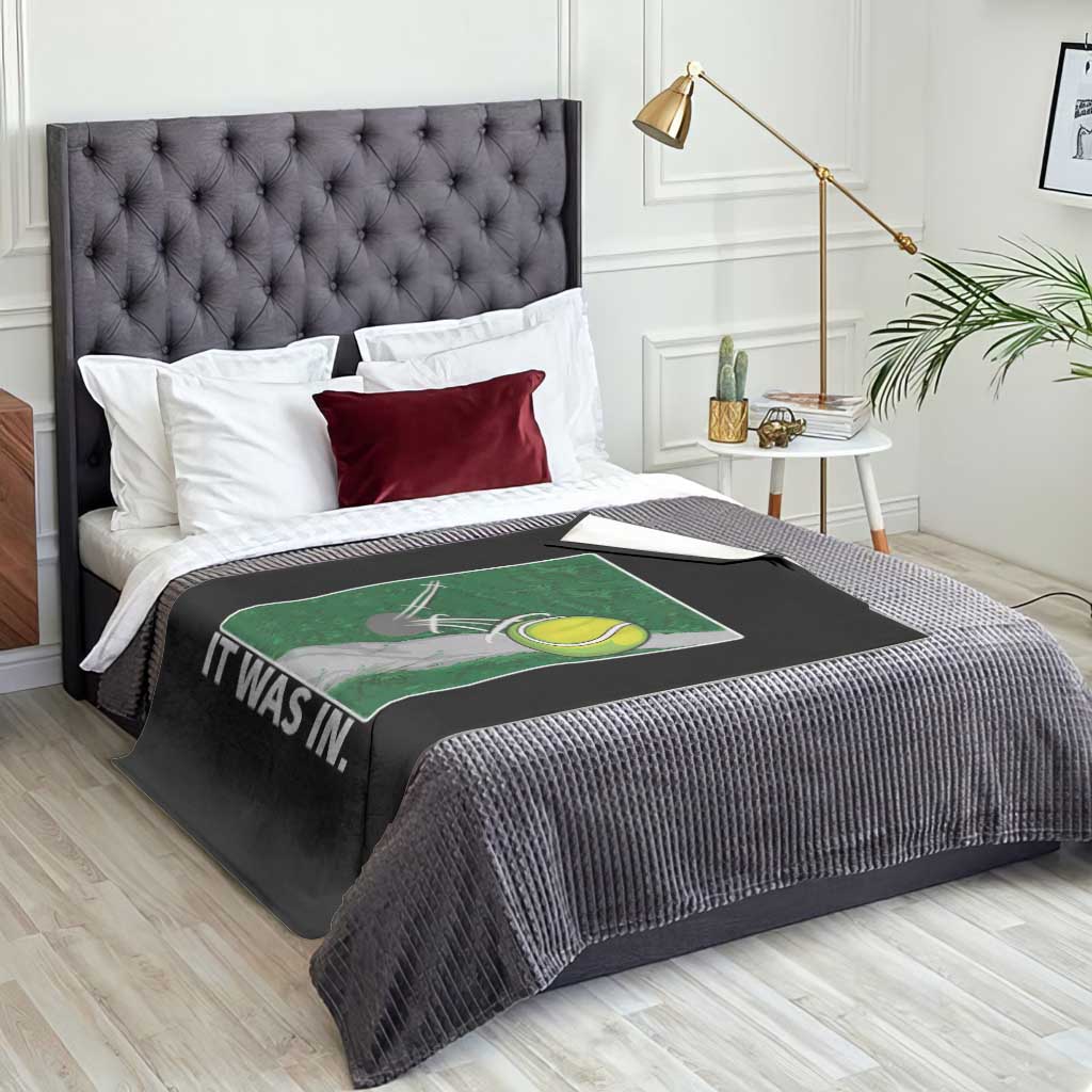 Funny Tennis Quote Throw Blanket It Was In - Wonder Print Shop