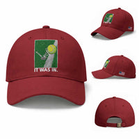 Funny Tennis Quote Baseball Cap It Was In