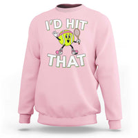 Funny Tennis Quote Sweatshirt Id Hit That - Wonder Print Shop