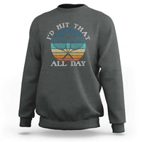 Id Hit That All Day Sweatshirt Funny Tennis Player Gift - Wonder Print Shop
