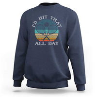Id Hit That All Day Sweatshirt Funny Tennis Player Gift - Wonder Print Shop