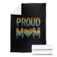 Proud Mom LGBTQ Human Rights Support Throw Blanket