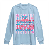 Striped Glitter Effect Printed Trans Rights Long Sleeve Shirt Be Yourself They Will Adjust