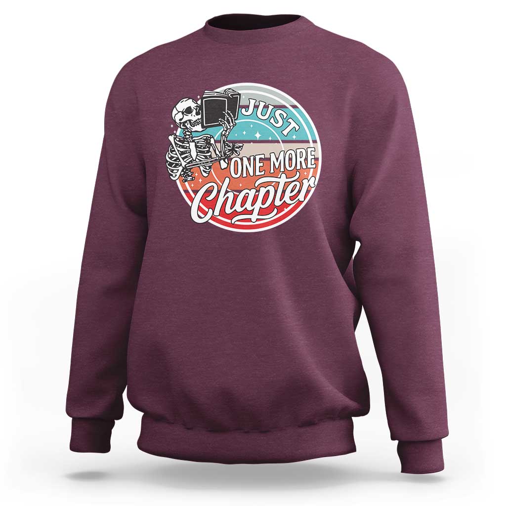 Just One More Chapter Sweatshirt Funny Skeleton Reading Book - Wonder Print Shop